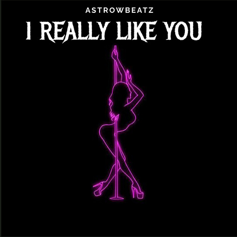 I Really Like You | Boomplay Music