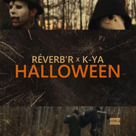 Halloween ft. K-Ya