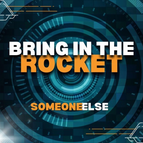 Bring in the Rocket | Boomplay Music