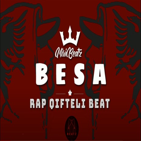 BESA (Hard Albanian Qifteli Gangsta Rap Beat) | Boomplay Music