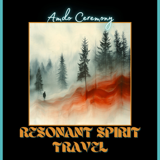 Resonant Spirit Travel