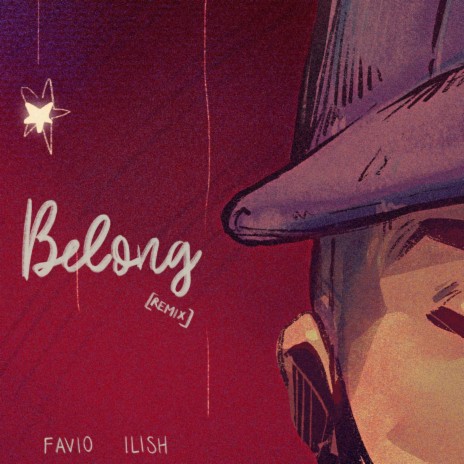 Belong (Remix) ft. Ilish | Boomplay Music