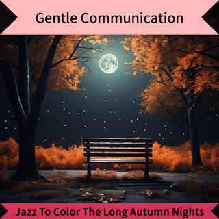 Jazz to Color the Long Autumn Nights