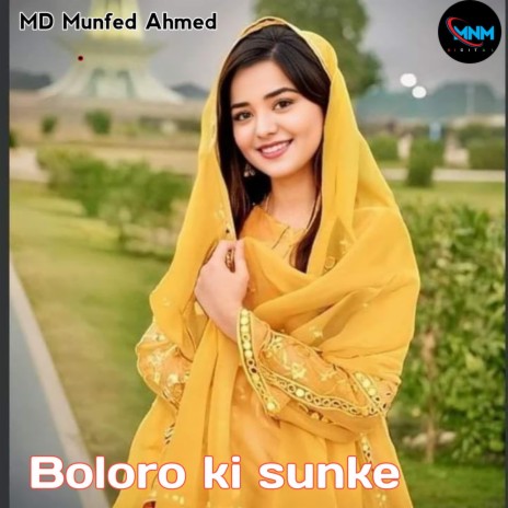 Boloro ki sunke | Boomplay Music