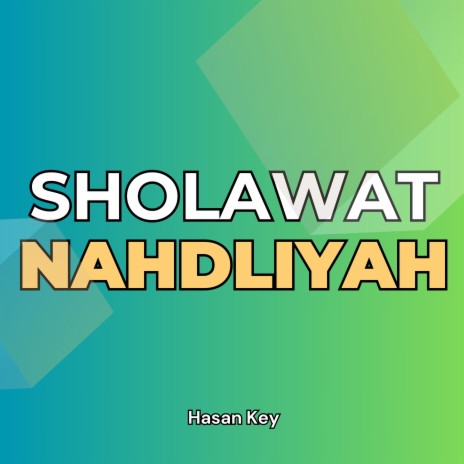 Sholawat Nahdliyah | Boomplay Music