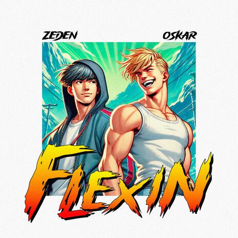 Flexin ft. Zeden | Boomplay Music