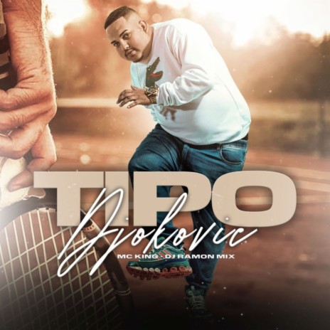 Tipo Djokovic ft. DJ Ramon Mix | Boomplay Music