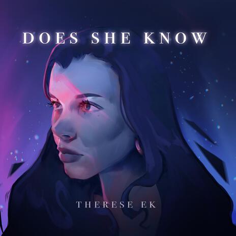 Does She Know | Boomplay Music