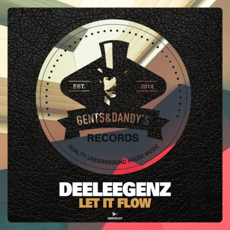 Let It Flow (Original Mix) | Boomplay Music