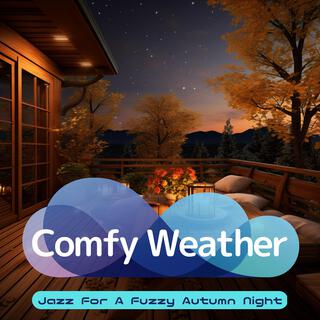 Jazz for a Fuzzy Autumn Night