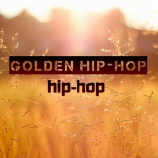 Golden Hip-Hop