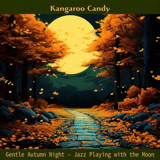 Gentle Autumn Night-Jazz Playing with the Moon