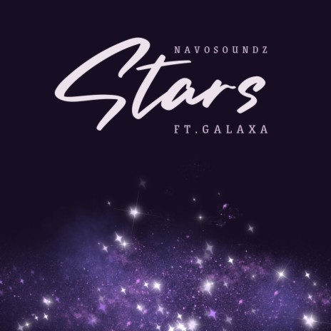 STARS ft. Galaxa | Boomplay Music