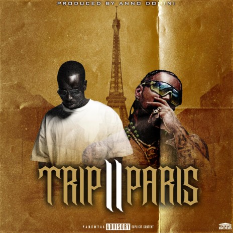 Trip to Paris ft. Riff Raff | Boomplay Music