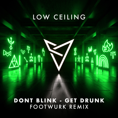 GET DRUNK (FOOTWURK Remix) | Boomplay Music