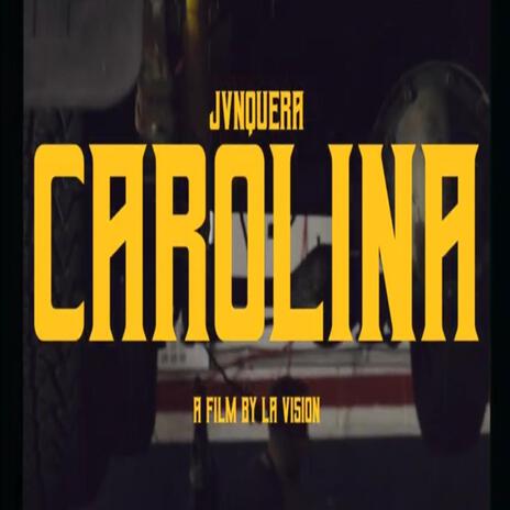 Carolina | Boomplay Music