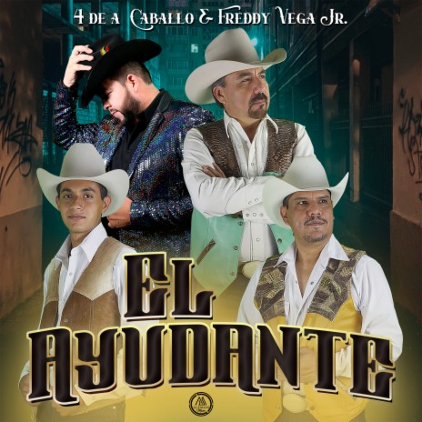 El Ayudante ft. Freddy Vega Jr. | Boomplay Music