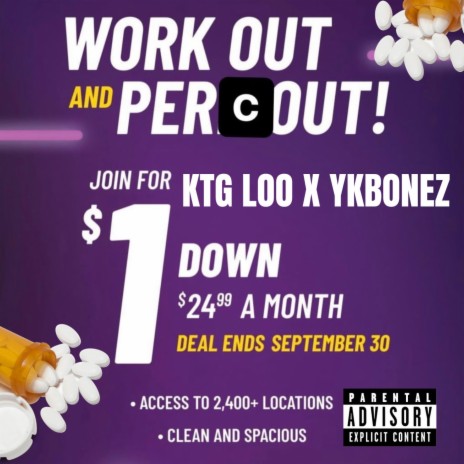 Work Out and Perc Out ft. KTG Loo | Boomplay Music