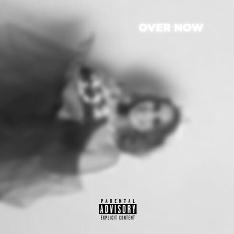 Over Now ft. Yauggy | Boomplay Music