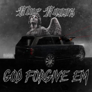 God Forgive Em