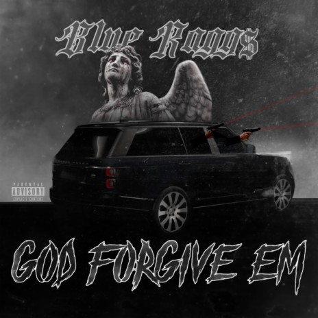 God Forgive Em | Boomplay Music