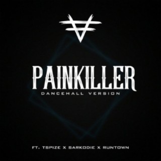 Pain Killer (Dancehall Remix)