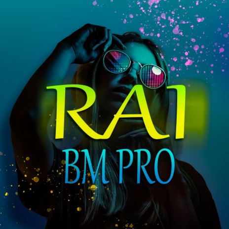 Rai problèmes Bm pro | Boomplay Music