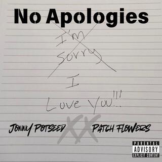 No Apologies