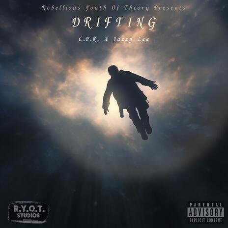 Drifting ft. Jazzy Lee | Boomplay Music