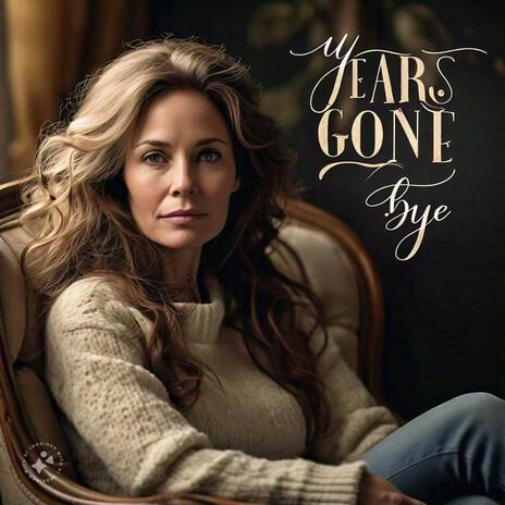 YEARS GONE BYE | Boomplay Music