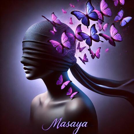 Masaya | Boomplay Music