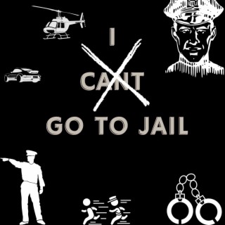 Cant go to jail (Remix)