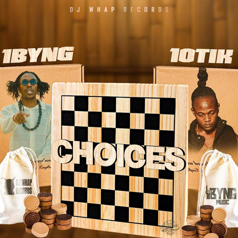 Choices ft. 10Tik | Boomplay Music