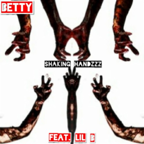 Shaking Handzzz ft. Lil B