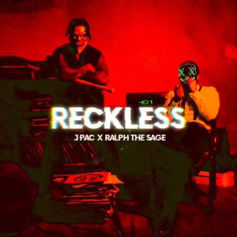 Reckless ft. RALPH THE SAGE | Boomplay Music
