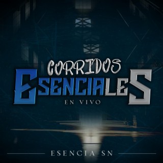 Corridos Esenciales