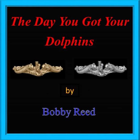 The Day You Got Your Dolphins | Boomplay Music