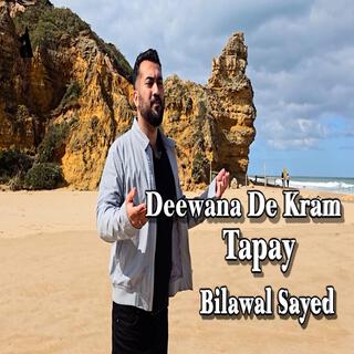 Deewana de Kram (feat. Bilawal Sayed Official)