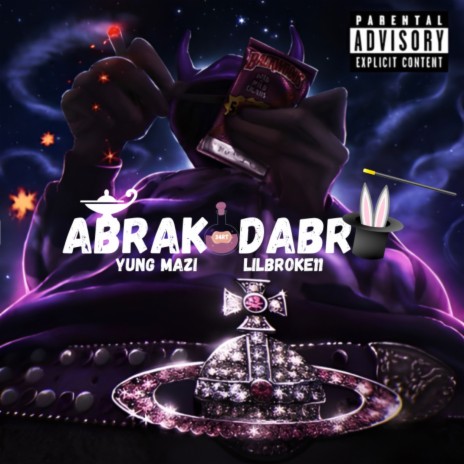 Abrakadabra ft. Lilbroke11 | Boomplay Music