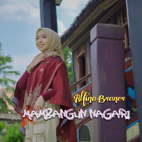 Mambangun Nagari | Boomplay Music