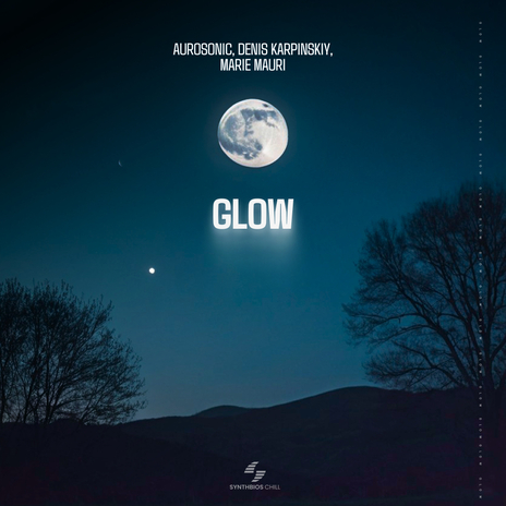 Glow ft. Denis Karpinskiy & Marie Mauri | Boomplay Music