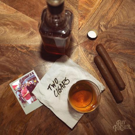 Two Cigars | Boomplay Music