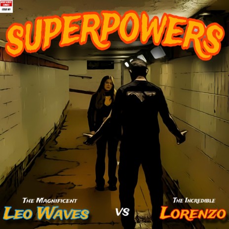 Superpowers ft. Lorenzo Mu | Boomplay Music