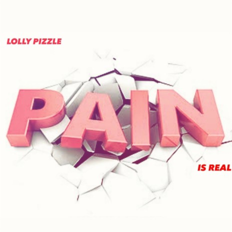 Pain Is Real | Boomplay Music