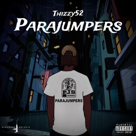 Parajumpers ft. thizzy52 | Boomplay Music