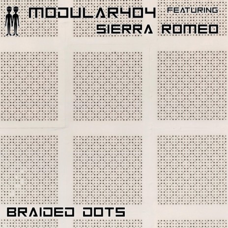 Braided Dots ft. Sierra Romeo | Boomplay Music