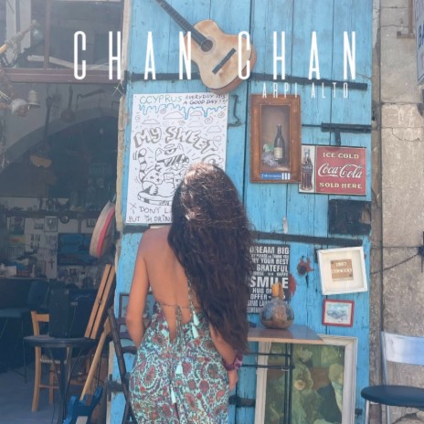 Chan Chan | Boomplay Music