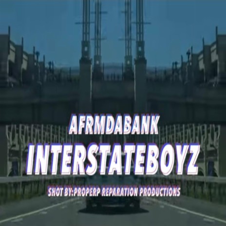 Interstate Boyz (Official Audio)