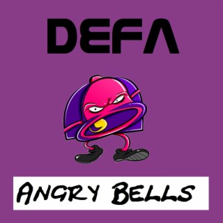 Angry Bells