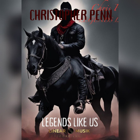 Legends Like Us ft. Christopher Penn | Boomplay Music